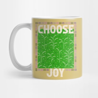 Choose Joy Mug